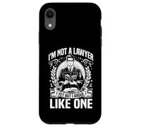 Im not a Lawyer yes but i argue like one Law Student Case for iPhone XR