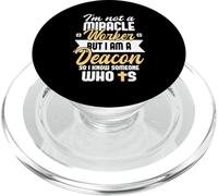 I'm Not A Miracle Worker - Deacon Church Ministry Religious PopSockets PopGrip for MagSafe