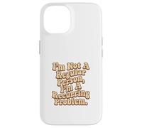 Im Not A Regular Person Case for iPhone 14