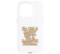 Im Not A Regular Person Case for iPhone 15 Pro