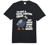 I'm Not A Total Control Freak But You're Doing It All Wrong Comfort Colors Adult Heavyweight T-Shirt