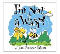I'm Not a Wasp!