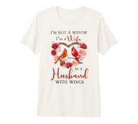 I'm not a Widow I'm a Wife to a Husband with Wings Premium T-Shirt