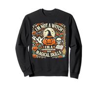 I'm Not A Witch I'm A Coordinator With Magical Skills Sweatshirt