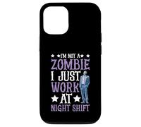 I'm Not A Zombie I Just Work At Night Shift - Case for iPhone 12/12 Pro