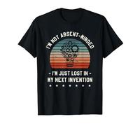 I'm Not Absent-Minded I'm Just Lost in My Next Invention T-Shirt, Men, Black, 6X-Large