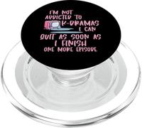 I'm Not Addicted To K-Drama One More Episode Korean Drama PopSockets PopGrip for MagSafe