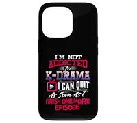 I'm Not Addicted To K Drama T Shirt K-Dramas Gifts Korean Case for iPhone 13 Pro