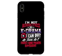 I'm Not Addicted To K Drama T Shirt K-Dramas Gifts Korean Case for iPhone XS Max
