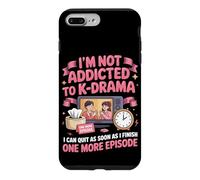 I'm Not Addicted to Kdrama We're Just in a Committed Case for iPhone 7 Plus/8 Plus