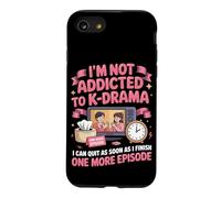 I'm Not Addicted to Kdrama We're Just in a Committed Case for iPhone SE (2020) / 7/8