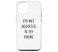 I'm not addicted to my phone Funny Idea White Lie Party Case for iPhone 12/12 Pro