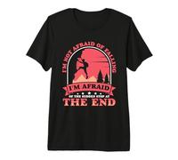I'm not Afraid of Falling - Bolder Bouldering Rock Climber Premium T-Shirt