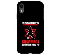 I'm Not Afraid Of You Krav Maga Skills Martial Arts Case for iPhone XR