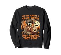 I'm Not Always a Train Wreck, Funny Halloween Skeleton Crew Sweatshirt