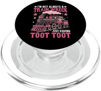 I'm Not Always A Train Wreck Funny Locomotive Lover PopSockets PopGrip for MagSafe