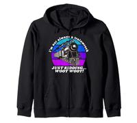 I'm Not Always A Train Wreck Just Kidding Funny For Women Zip Hoodie