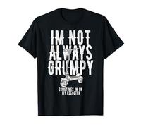 Im Not Always Grumpy Sometimes Im On My Electric Scooter T-Shirt