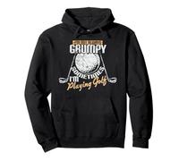 I'm Not Always Grumpy Sometimes I'm Playing Golf Pullover Hoodie