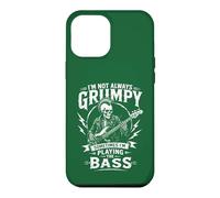 I'm Not Always Grumpy Sometimes Playing The Bass Bassist Case for iPhone 12 Pro Max