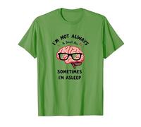 I'm Not Always Smart, Sometimes I'm Asleep Funny Brain T-Shirt, Men, Grass, M