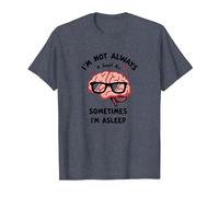 I'm Not Always Smart, Sometimes I'm Asleep Funny Brain T-Shirt, Men, Heather Blue, S