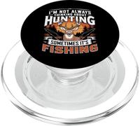 I'm Not Always Thinking About Hunting Sometimes It's Fishing PopSockets PopGrip for MagSafe