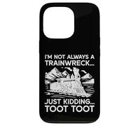 Im Not Always Trainwreck Just Kidding Funny Saying Men Women Case for iPhone 13 Pro