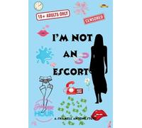 I'M NOT AN ESCORT