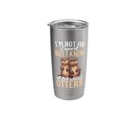 I'm Not an Expert But I Know A Lot About Otters Stainless Steel Insulated Tumbler