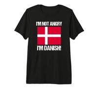 I'm Not Angry Danish Denmark Flag Danish-American Premium T-Shirt