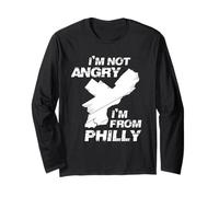I'm Not Angry I'm from Philly Philadelphia PA Tourism Long Sleeve T-Shirt