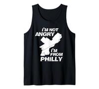 I'm Not Angry I'm from Philly Philadelphia PA Tourism Tank Top