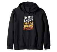 I'm Not Angry I'm Just Smiling in Scottish Funny Scotland Zip Hoodie