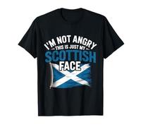 I'm Not Angry This is Just My Scottish Face Funny Scotland T-Shirt