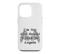 I'm Not Anti-Social I Talk to Angels Wings Case for iPhone 13 Pro