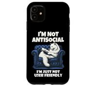 I'm Not Anti-social I'm Just Not User Friendly introvert Case for iPhone 11