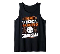 I'm Not Antisocial I Rolled Low On Charisma Gamer Tank Top