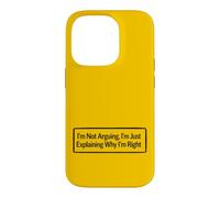 I'm Not Arguing Funny Argument Shirt Smart Gift Case for iPhone 14 Pro