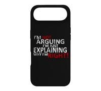 I'm Not Arguing I'm Just Explaining Why I'm Right! Case for iPhone Air