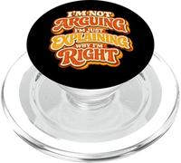 I'm Not Arguing I'm Just Explaining Why I'm Right Retro 70s PopSockets PopGrip for MagSafe