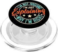 I'm Not Arguing I'm Just Explaining Why I'm Right Retro PopSockets PopGrip for MagSafe