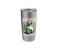 I'm Not Arguing I'm Just Explaining Why I'm Right Stainless Steel Insulated Tumbler