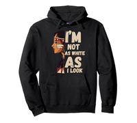 I'm Not as White as I look Native American Indian Day Women Pullover Hoodie