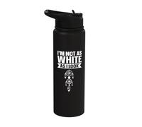 I'm Not As White As I Look Stainless Steel Insulated Water Bottle