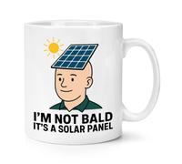 I'm Not Bald It's A Solar Panel 10oz Mug Cup