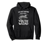 I'M NOT BEING WEIRD... YOU'RE WEIRD Playful Cat Pullover Hoodie