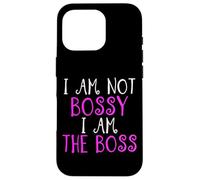 I'm Not Bossy I Am The Boss Women's T-Shirt Work Humour Case for iPhone 16 Pro