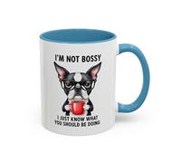 I'm Not Bossy, I Just Know What You Should Be Doing Boston Terrier Accent Coffee Mug 11oz / Light Blue