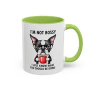I'm Not Bossy, I Just Know What You Should Be Doing Boston Terrier Accent Coffee Mug 11oz / Light Green